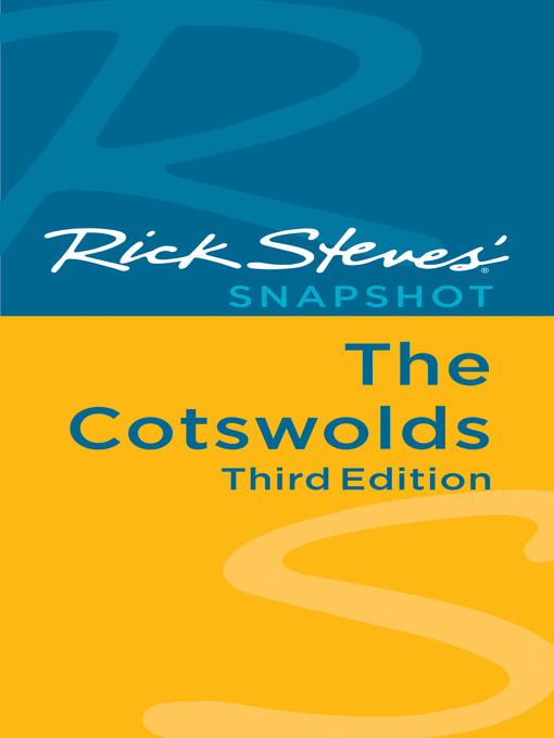 Title details for Rick Steves' Snapshot the Cotswolds by Rick Steves - Available